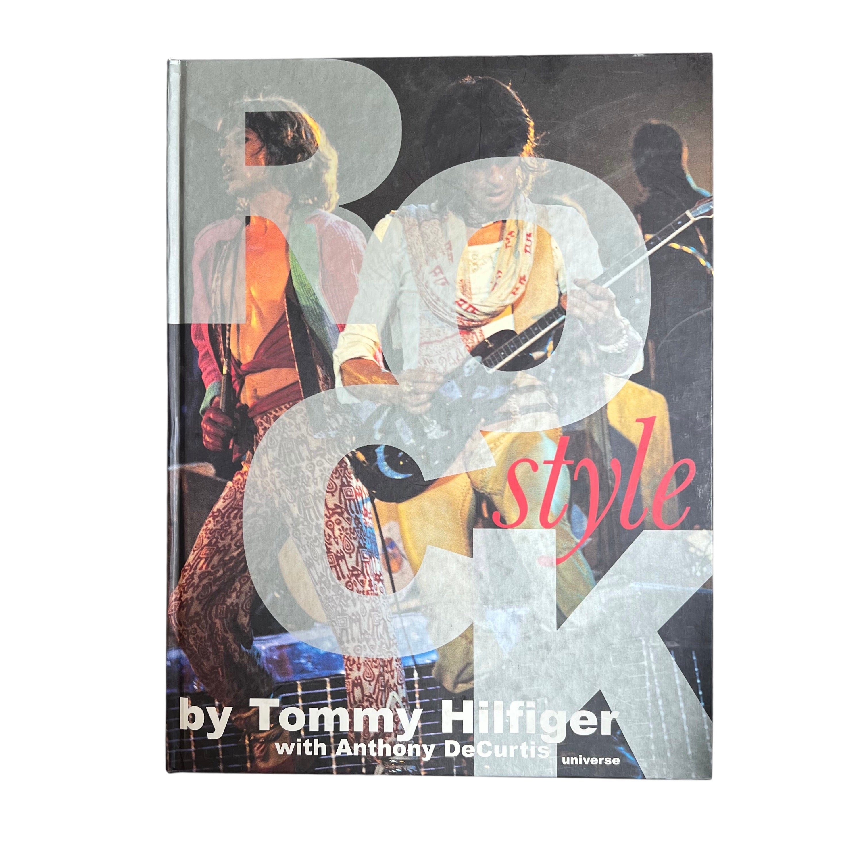 Rock Style: A Book of Rock, Hip Hop, Pop, RnB, Punk, Funk, and the Fashions that Give Looks to those Sounds