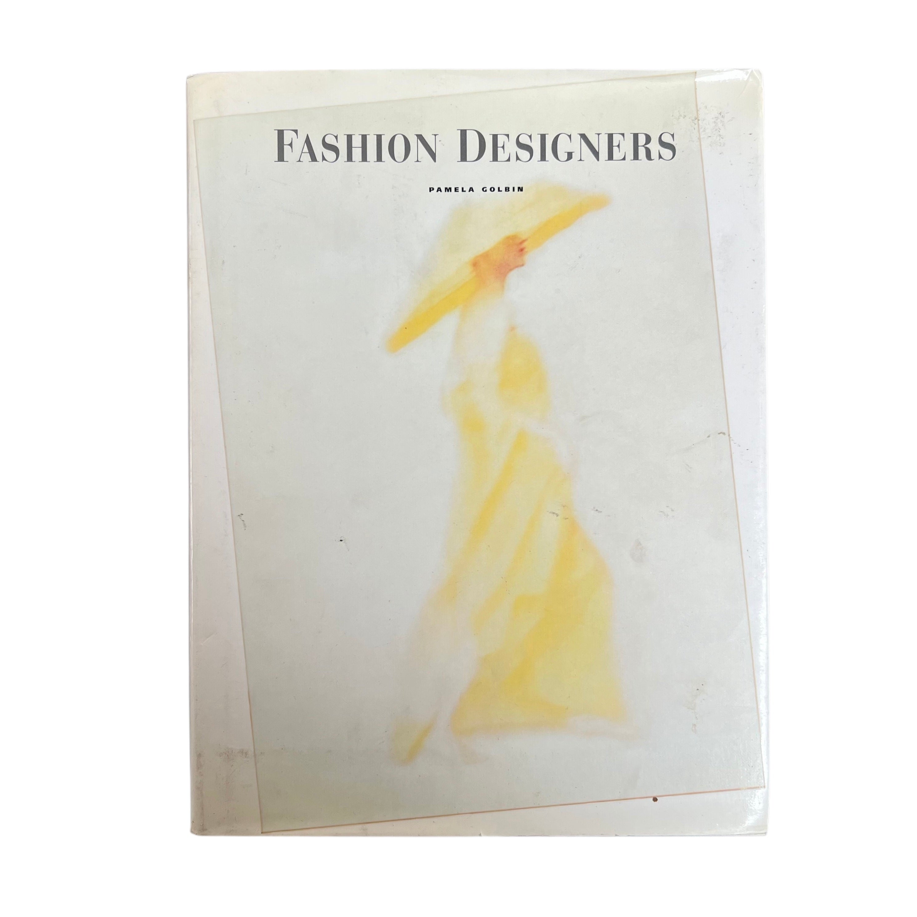 Fashion Designers by Pamela Golbin