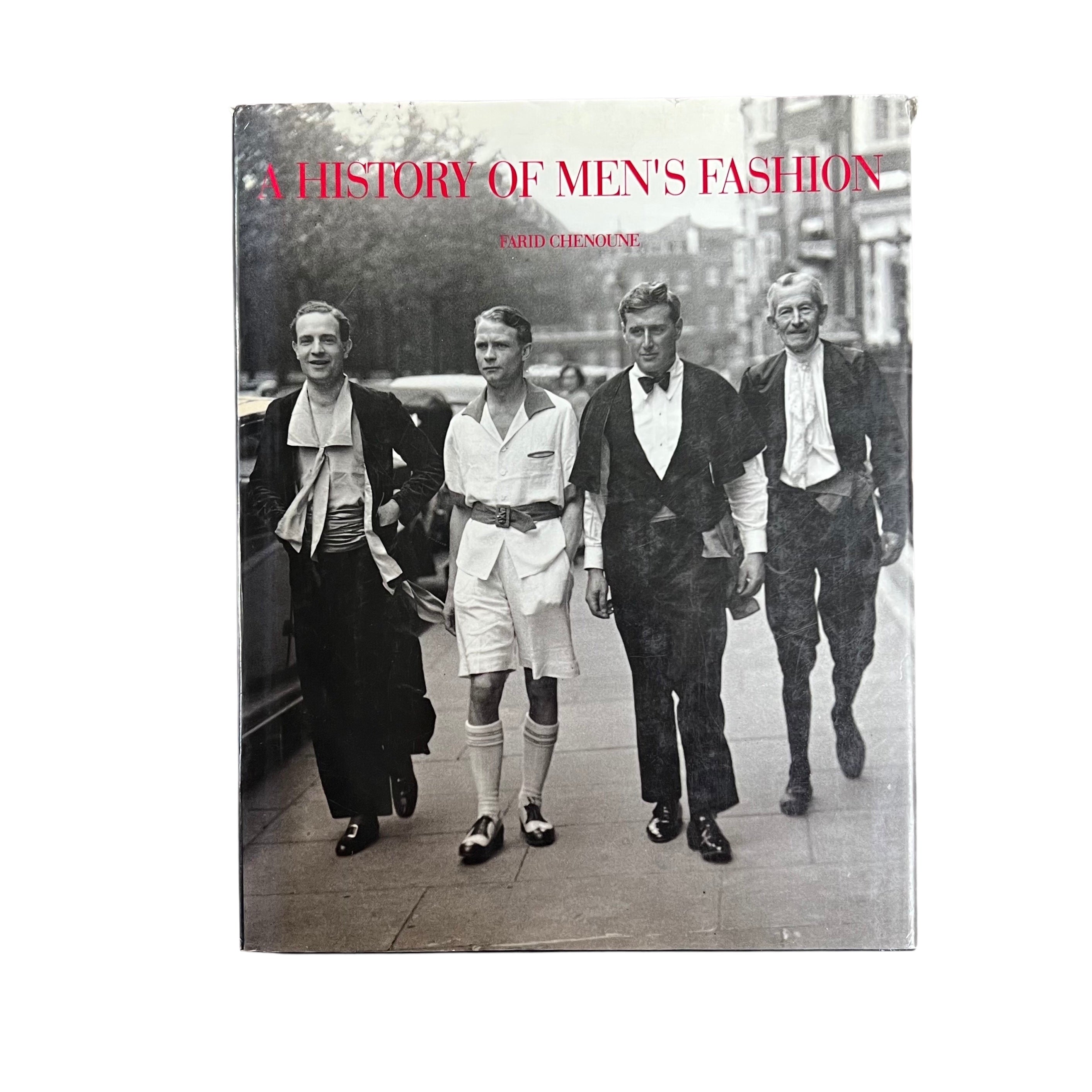 A History of Men’s Fashion by Ferid Chenoune