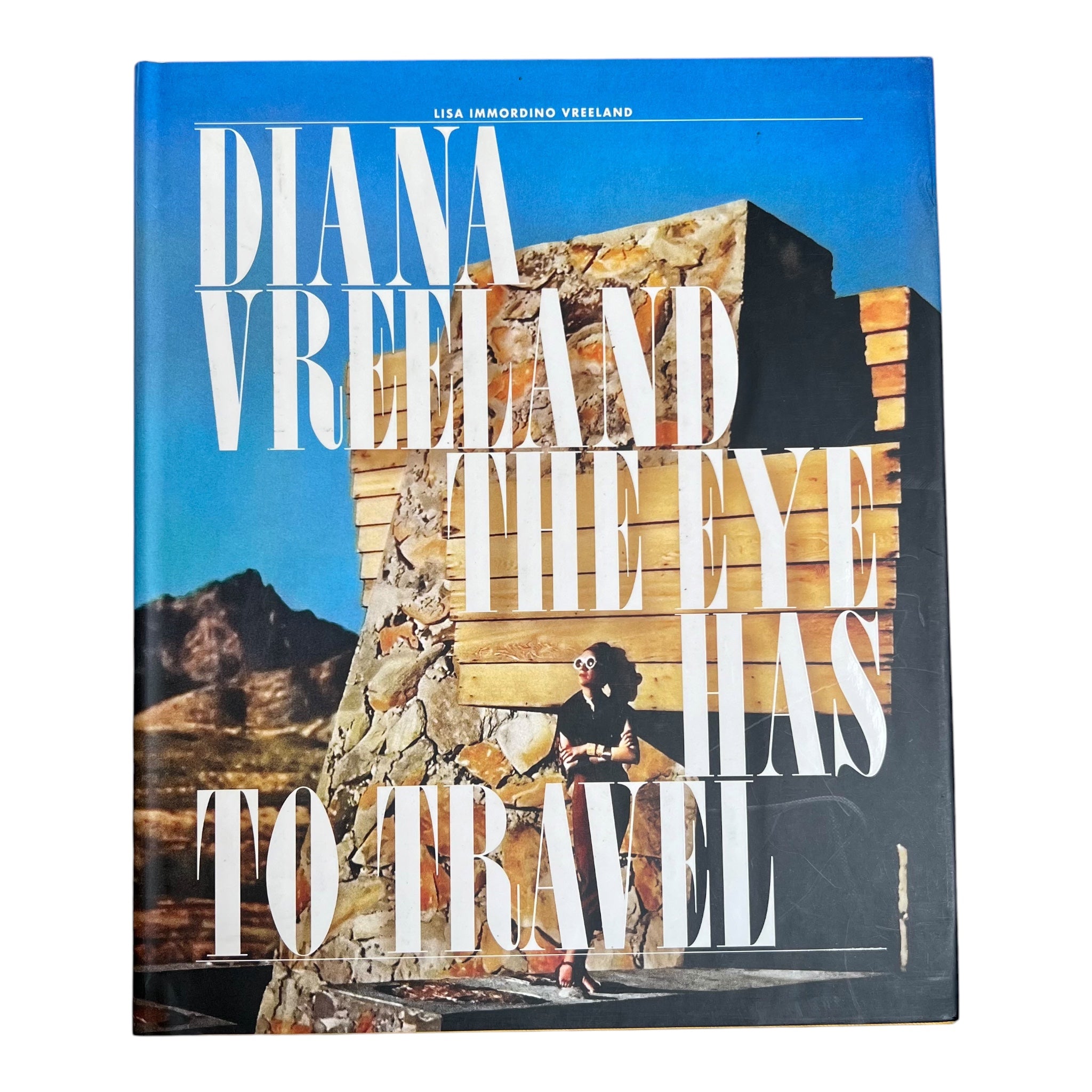 The Eye has to Travel by Diana Vreeland