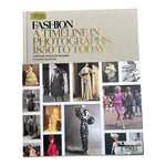Fashion: A timeline in Photographs, 1950 to today. By Caroline Rennolds Milbank