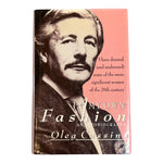 In My Own Fashion: An Autobiography by Oleg Cassini