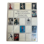 The Changing World of Fashion by Ernestine Carter