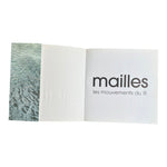 Mailles: Les Mouvements du fil by Francoice Teller-Loumagne, inside
