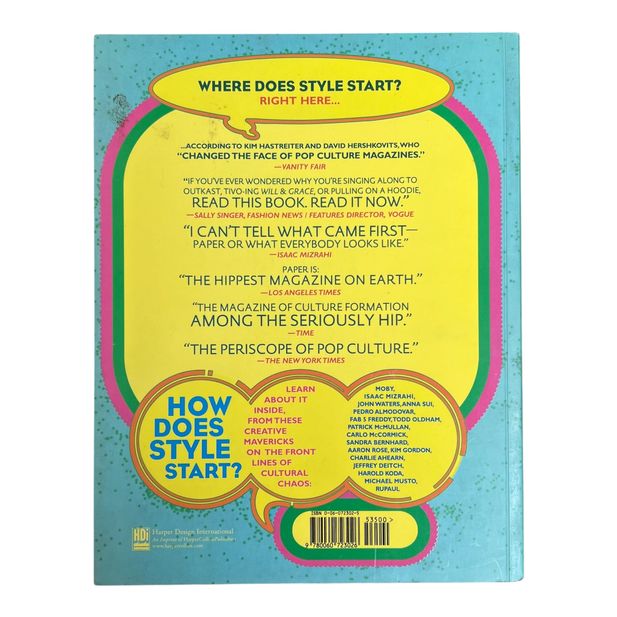 20 Years of Style: the world according to paper by Kim Hastreiter and David Hershkovits, back cover